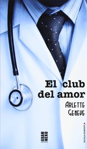 9788494206511: El Club Del Amor