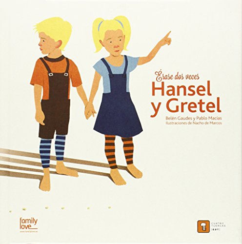 9788494209062: Erase dos veces Hansel y Gretel