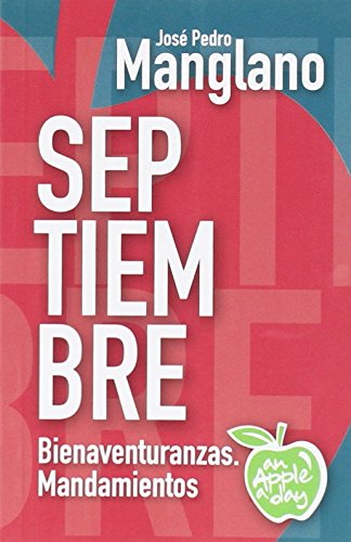 Beispielbild fr Septiembre: Bienaventuranzas. Mandamientos zum Verkauf von medimops