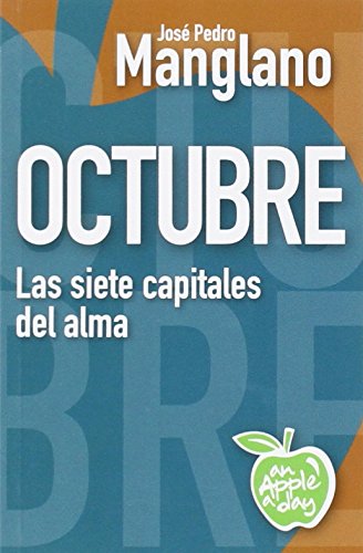 Beispielbild fr Octubre: Las siete capitales del alma zum Verkauf von medimops