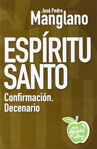 Imagen de archivo de Espritu Santo: Confirmacin. Decenario a la venta por medimops