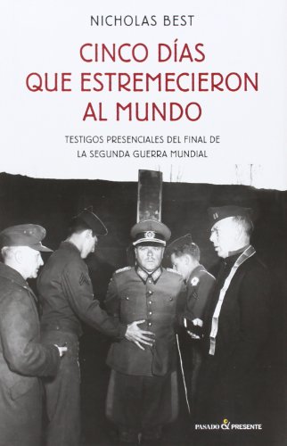 Imagen de archivo de Cinco dias que estremecieron al mundo (Ensayo (pasado Presente)) a la venta por medimops