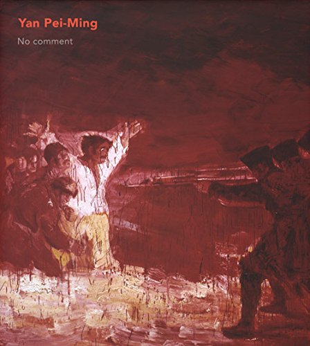 Imagen de archivo de Yan Pei-ming: No Comment a la venta por ANARTIST