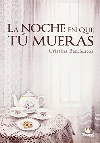 Stock image for LA NOCHE EN QUE T MUERAS for sale by Zilis Select Books