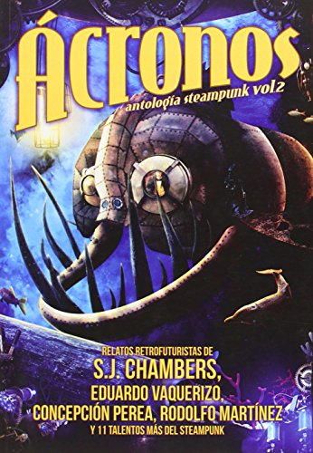 Imagen de archivo de Acronos: antologia steampunk, 2 a la venta por Iridium_Books