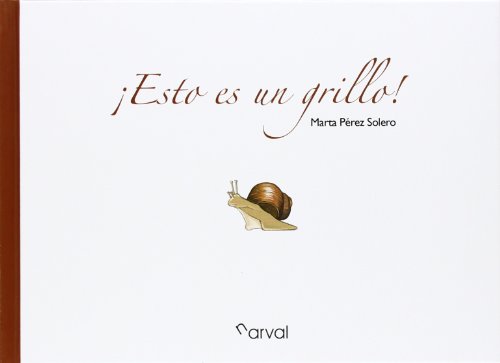 Stock image for ¡Esto es un grillo! (Spanish Edition) for sale by WorldofBooks