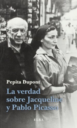 Beispielbild fr LA VERDAD SOBRE JACQUELINE Y PABLO PICASSO zum Verkauf von KALAMO LIBROS, S.L.