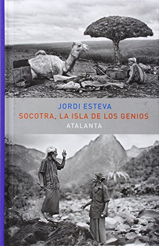 Imagen de archivo de SOCOTRA, LA ISLA DE LOS GENIOS a la venta por KALAMO LIBROS, S.L.