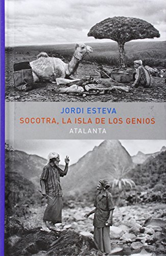 Stock image for SOCOTRA, LA ISLA DE LOS GENIOS for sale by KALAMO LIBROS, S.L.