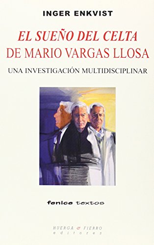 El sueño del celta de Mario Vargas Llosa: una investigación multidisciplinar