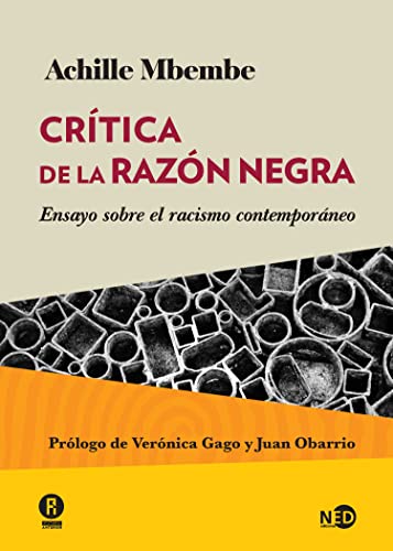 Imagen de archivo de Crtica de la raz n negra: Ensayo sobre el racismo contemporáneo (Spanish Edition) a la venta por Better World Books: West