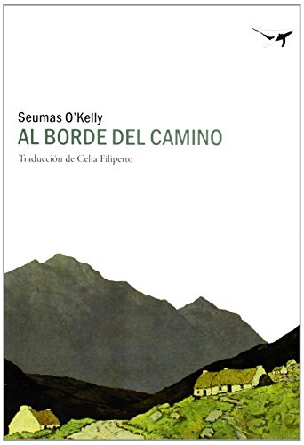 Imagen de archivo de AL BORDE DEL CAMINO: RELATOS DE CONNACHT a la venta por KALAMO LIBROS, S.L.