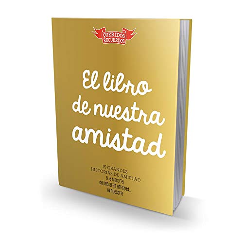 Stock image for El libro de nuestra amistad for sale by Agapea Libros