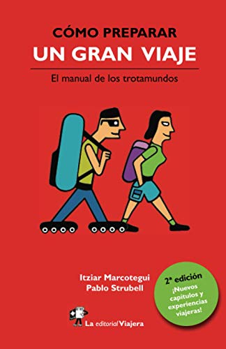 9788494240065: Cmo preparar un gran viaje.: El manual de los trotamundos.