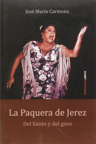 Imagen de archivo de LA PAQUERA DE JEREZ a la venta por Librerias Prometeo y Proteo