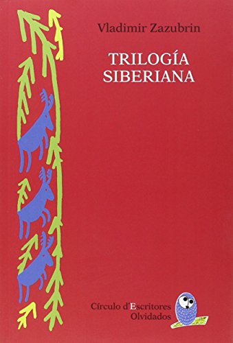 Imagen de archivo de TRILOGA SIBERIANA a la venta por Zilis Select Books