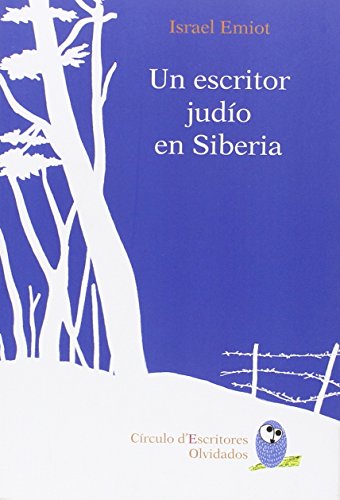 Imagen de archivo de UN ESCRITOR JUDO EN SIBERIA a la venta por KALAMO LIBROS, S.L.