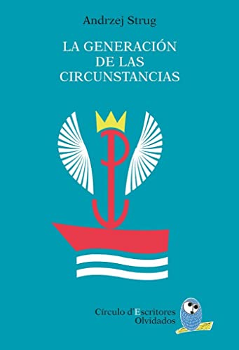 Imagen de archivo de LA GENERACIN DE LAS CIRCUNSTANCIAS a la venta por KALAMO LIBROS, S.L.