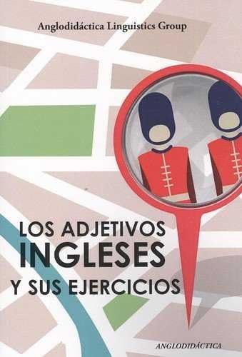 Stock image for Los adjetivos ingleses y sus ejercicios for sale by Agapea Libros