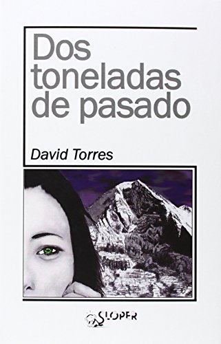 Imagen de archivo de Dos toneladas de pasado a la venta por AG Library