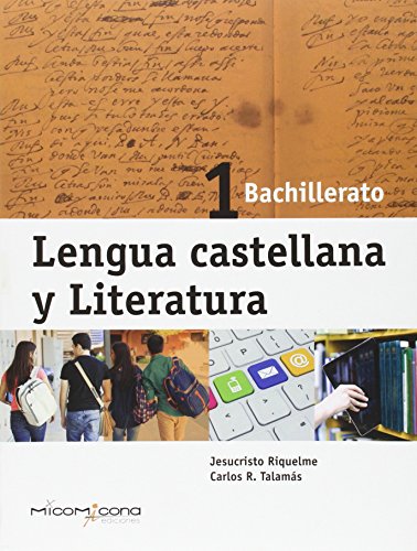 Imagen de archivo de Lengua Castellana y Literatura 1 Bachillerato - 9788494254154 a la venta por Hamelyn