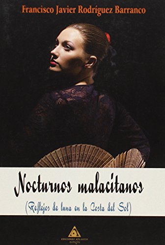 Imagen de archivo de Nocturnos malacitanos a la venta por medimops