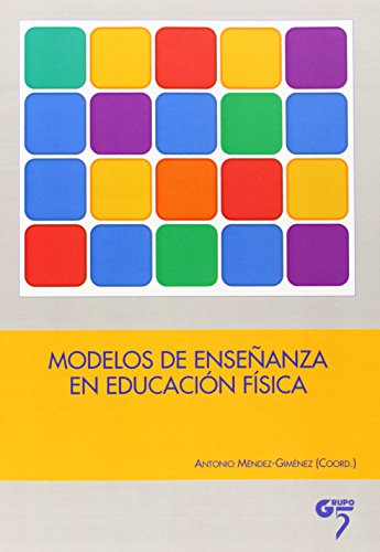 Imagen de archivo de Modelos de enseanza en educacion fisica a la venta por Iridium_Books