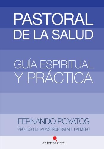 Beispielbild fr Pastoral de la salud zum Verkauf von Revaluation Books