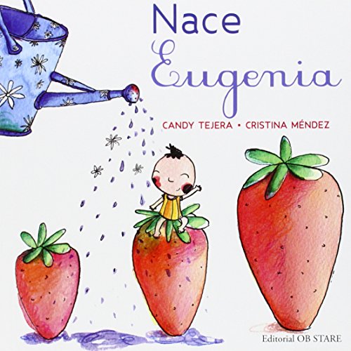 9788494260674: Nace Eugenia (Ed. Ant.2): 19 (Letritas de Amor)