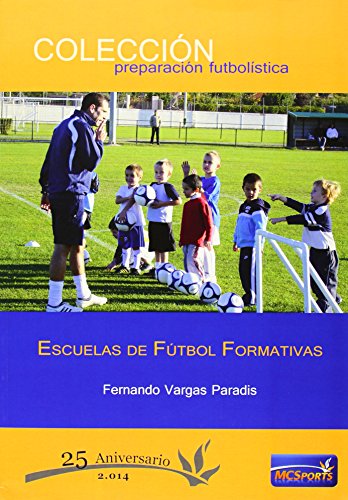 Stock image for Escuelas de ftbol formativas for sale by Iridium_Books