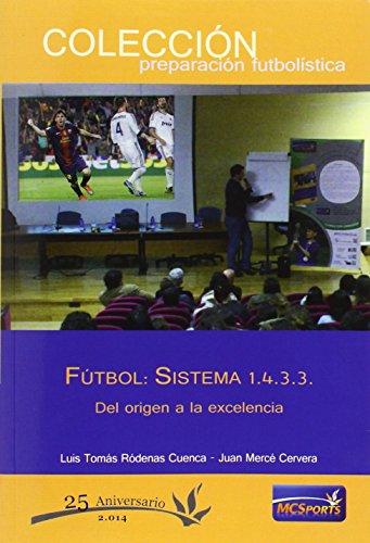 Imagen de archivo de Ftbol:sistema 1.4.3.3 a la venta por Iridium_Books