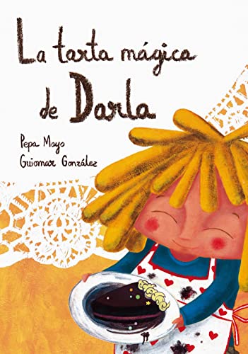 Stock image for La tarta mgica de Darla for sale by AG Library