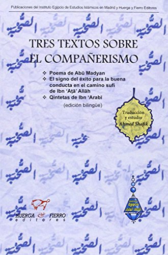 TRES TEXTOS SOBRE EL COMPAÑERISMO