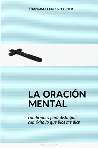 LA ORACIÓN MENTAL