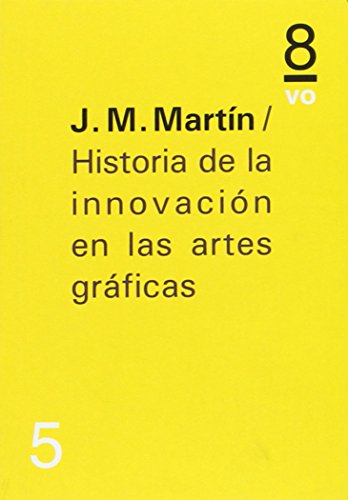 Imagen de archivo de Historia de la innovacin en las artes grficas a la venta por Hilando Libros