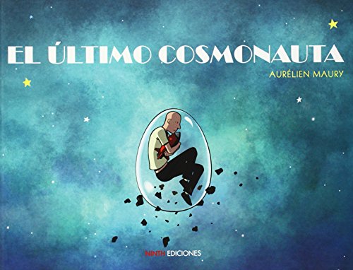 Beispielbild fr EL ULTIMO COSMONAUTA zum Verkauf von Agapea Libros