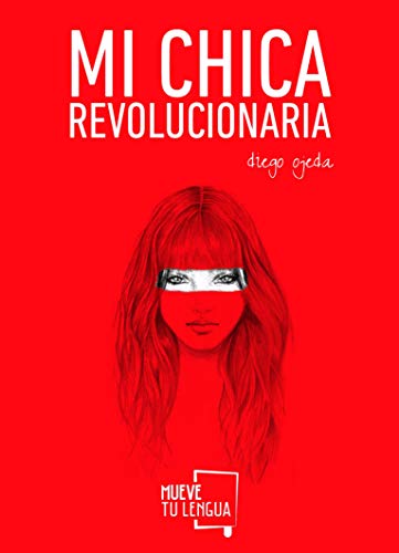 Stock image for Mi chica revolucionaria (Poesa) (Spanish Edition) for sale by Big River Books