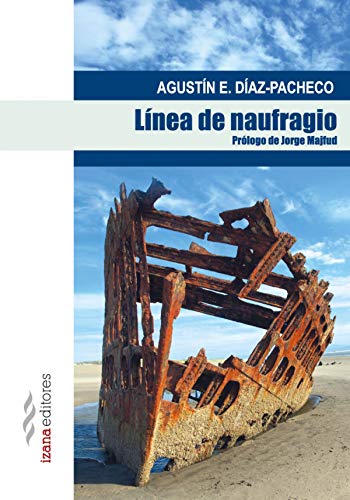 Beispielbild fr Lnea del naufragio zum Verkauf von Iridium_Books