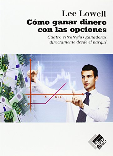 Stock image for Cmo ganar dinero con las opciones for sale by AG Library
