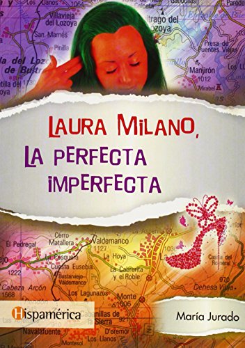9788494277801: Laura Milano. La perfecta imperfecta