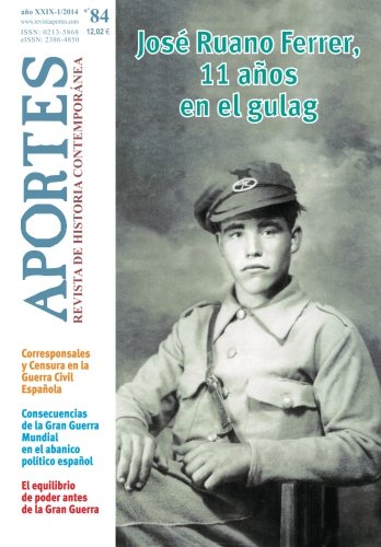 Imagen de archivo de Aportes. Revista de Historia Contempornea: N 84, ao XXIX (1/2014) a la venta por Revaluation Books