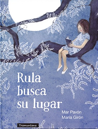 Stock image for RULA BUSCA SU LUGAR for sale by KALAMO LIBROS, S.L.