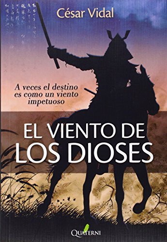 9788494285806: El viento de los dioses (NOVELA HISTORICA Y AVENTURAS)