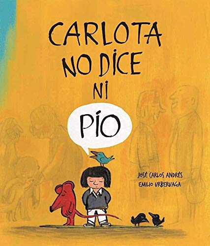 9788494292934: Carlota no dice ni Po (Somos8) (Spanish Edition)