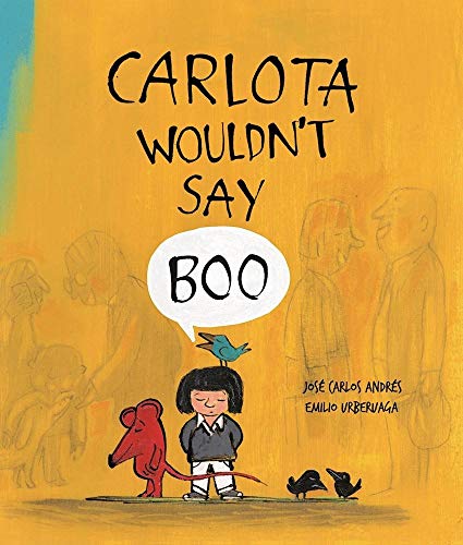 Beispielbild fr Carlota Wouldn't Say Boo zum Verkauf von Better World Books