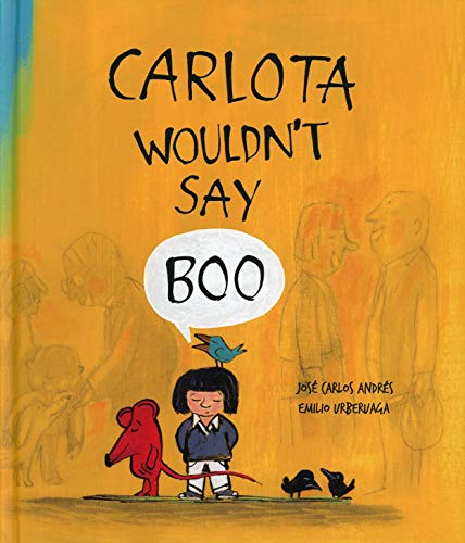 Stock image for Carlota Wouldn't Say Boo Format: Hardcover for sale by INDOO
