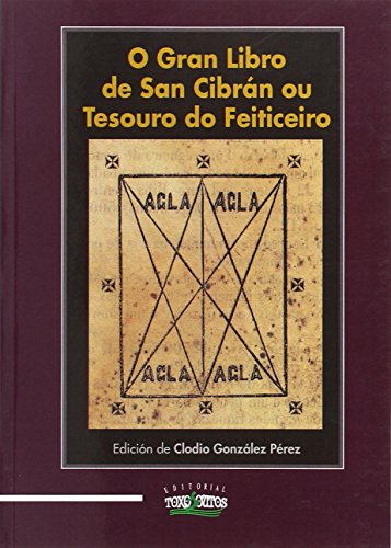 Imagen de archivo de O gran libro de San Cibrn ou Tesouro do Feiticeiro a la venta por AG Library