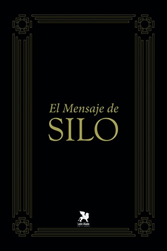 EL MENSAJE DE SILO - RodrÃguez Cobos, Mario Luis