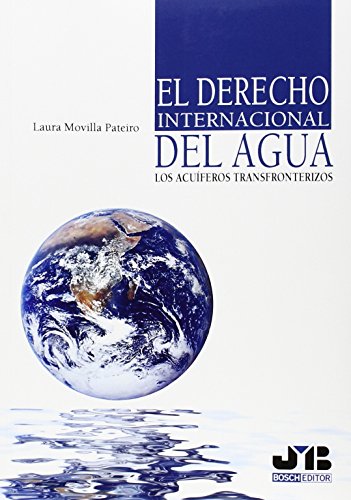 Derecho internacional del agua, (El)Los acuiferos transfronterizos