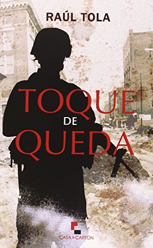 Beispielbild fr TOQUE DE QUEDA zum Verkauf von Librerias Prometeo y Proteo